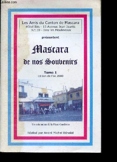 Mascara de nos souvenirs. Tome 1 (1 volume). Edition de l'an 2000