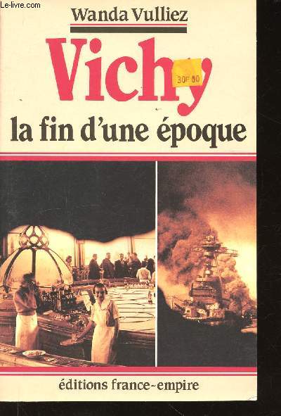 Vichy, la fin d'une poque