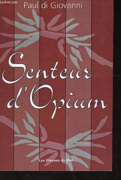 Senteur d'Opium