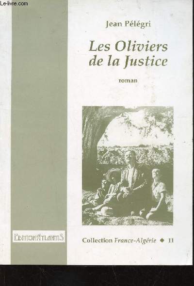 Les Oliviers de la Justice (Collection 