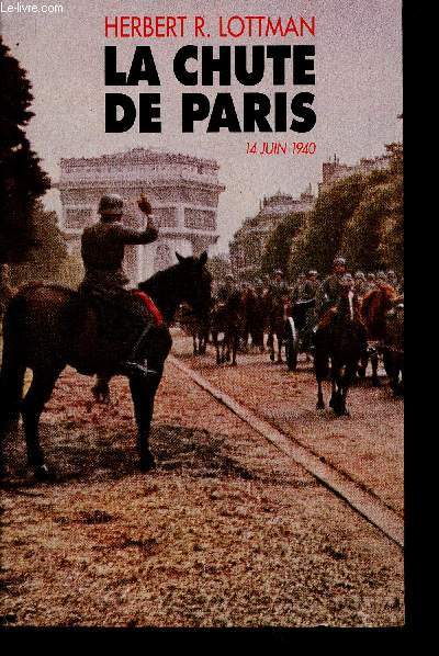 La chute de Paris, 14 juin 1940