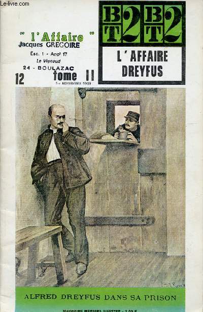 Bibliothque de Travail n2 : L'affaire Dreyfus, tome 2