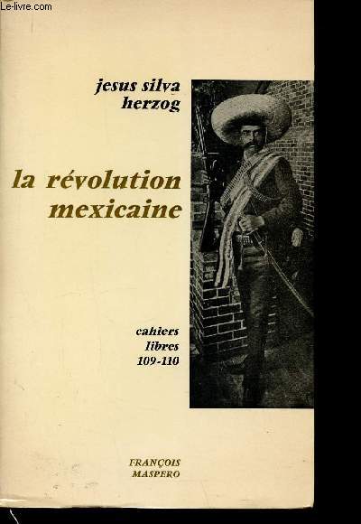 La Rvolution mexicaine (Collection 