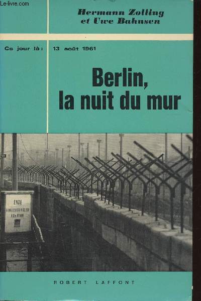 Berlin, la nuit du mur (Collection 