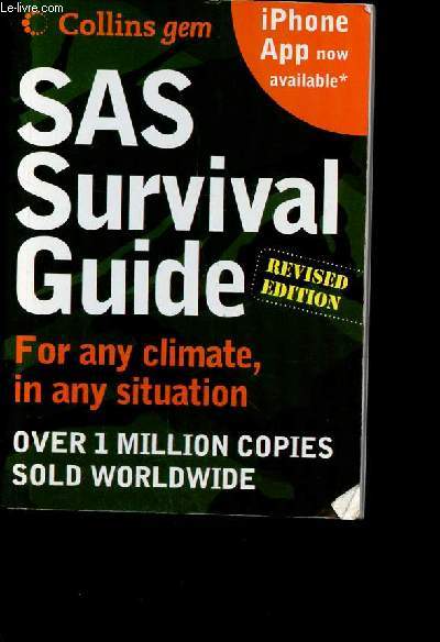 SAS Survival Guide. For any climate, in any situation. Revised Edition
