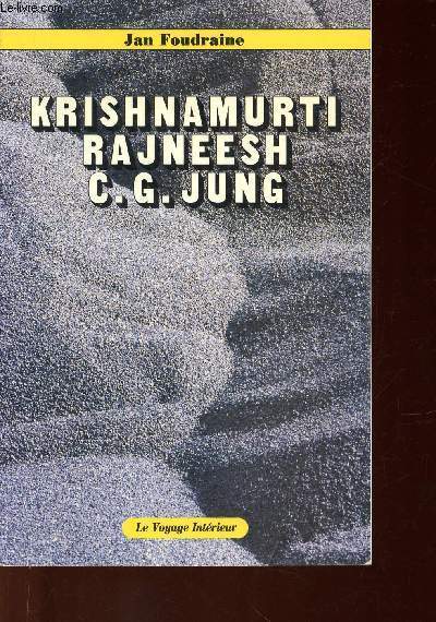 Krishnamurti Rajneesh C. G. Jung