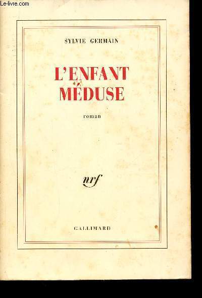 L'enfant mduse