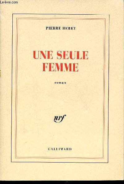 Une seule femme