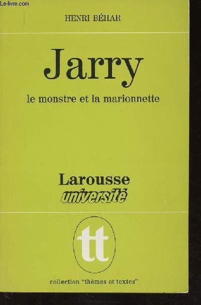 Jarry, le monstre et la marionnette (Collection 