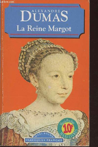 La Reine Margot (Collection 