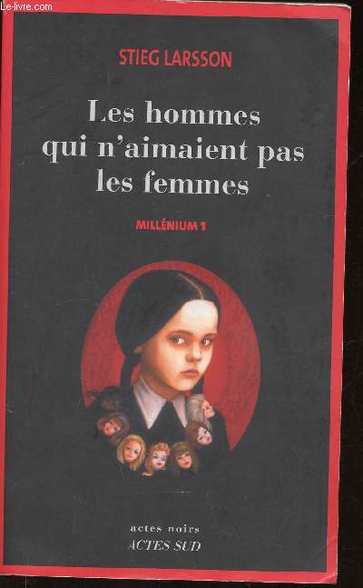 Les hommes qui n'aimaient pas les femmes. Millnium 1 (1 volume) (Collection 