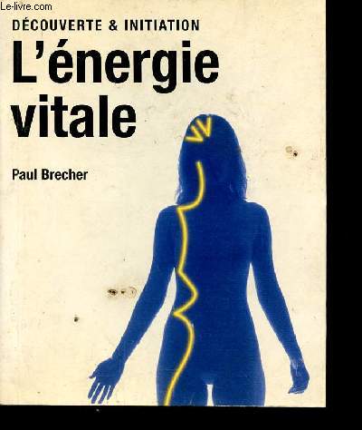 L'nergie vitale (Collection 