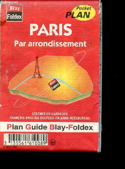 Paris par arrondissement. Plan Guide Pocket. Lgende en 5 langues : franais - english - deutsch - italiano - nederlands