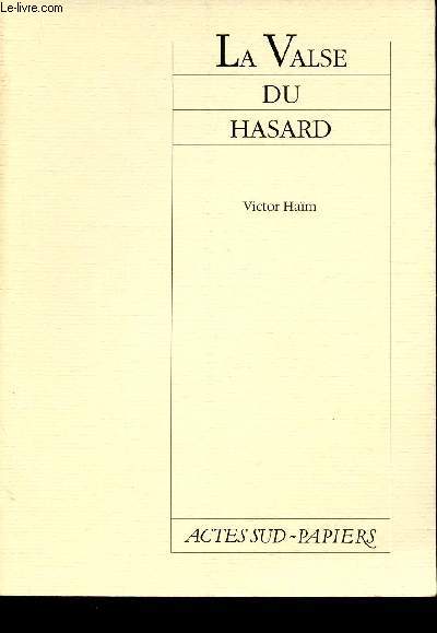 La Valse du Hasard (Collection 