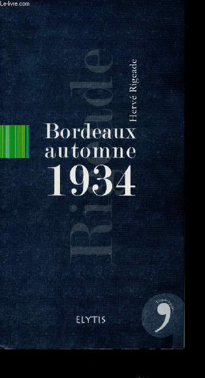 Bordeaux Automne 1934