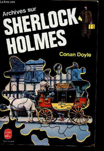 Archives sur Sherlock Holmes. Texte intgral