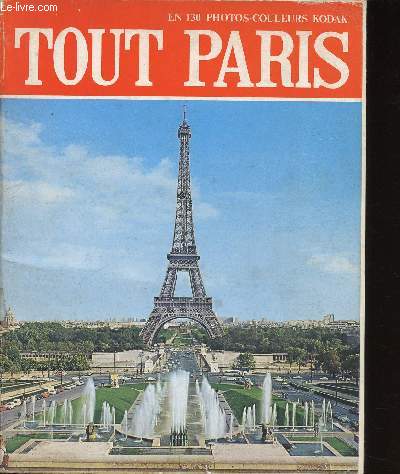 Tout Paris en 130 photos-couleurs Kodak