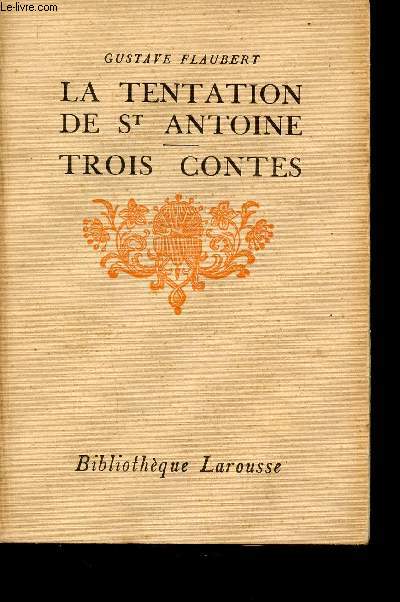 La Tentation de St Antoine - Trois contes