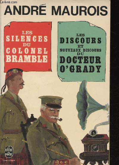 Les silences du colonel Bramble. Les discours et nouveaux discours du docteur O'Grady. Texte intégral
