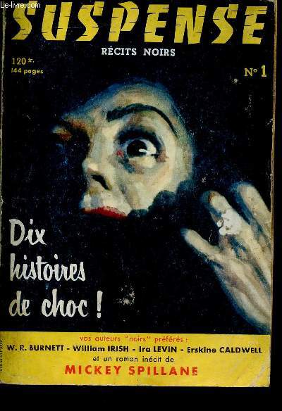 Suspense n1, avril 1956 : Dix histoires de choc ! Douce Sylvia, par Ira Levin - Son premier coup, par Evan Hunter - Panique, par Grant Colby - etc