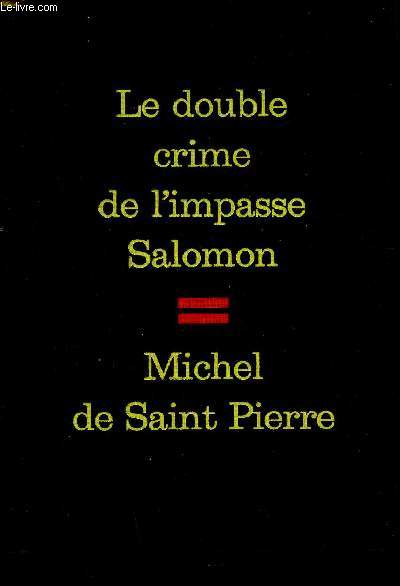 Le double crime de l'impasse Salomon