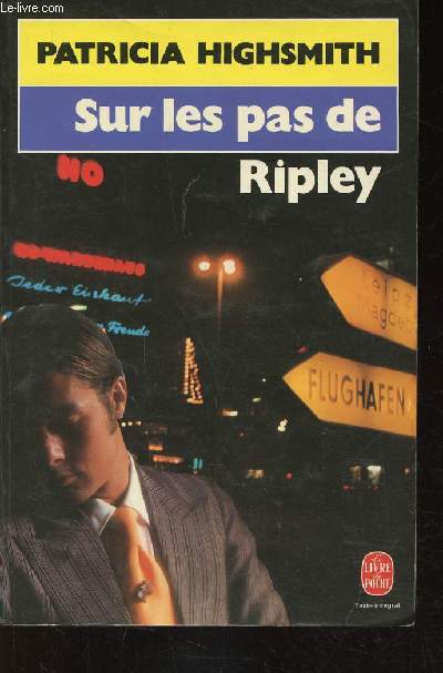 Sur les pas de Ripley. Texte intgral