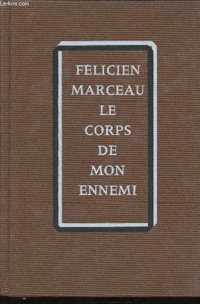 Le corps de mon ennemi