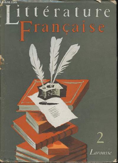 Littrature franaise. Tome second (1 volume) (Collection 