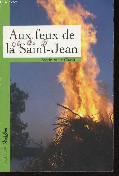Aux feux de la Saint-Jean (Collection 