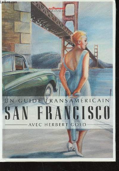 Un guide Transamricain : San Francisco