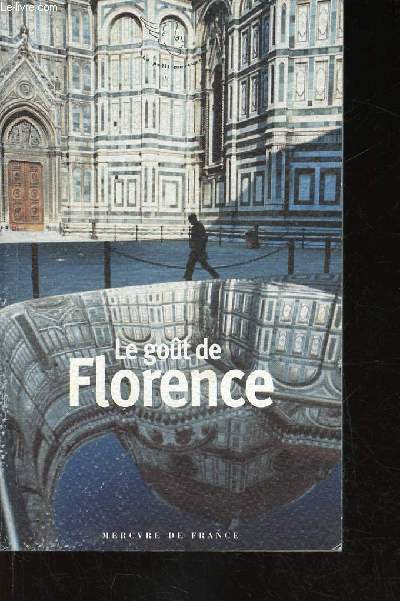 Le goût de Florence (Collection 