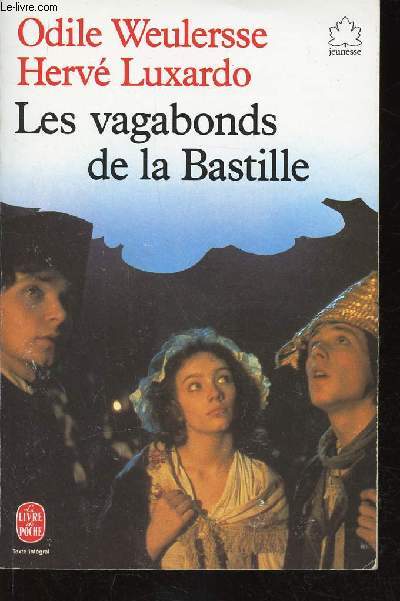 Les vagabonds de la Bastille (Collection 