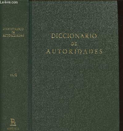 Diccionario de Autoridades. Edicion facsimil. Tome II (1 volume) (Biblioteca Romanica Hispanica)