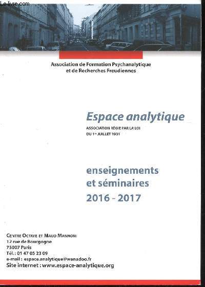 Espace analytique. Enseignements et sminaires 2016-2017