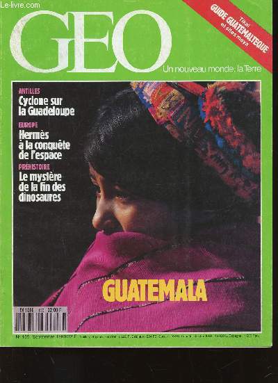GEO n139, Septembre 1990 : Guatemala. Nature : Ainsi s'teignent les espces, par Maurice Soutif - Rites : Adieu  l'enfance chez les Dowayo, par Frdric Paris - Aventure : Plonge vers l'or au large de la Caroline du Sud, par Richard Clavaud - etc