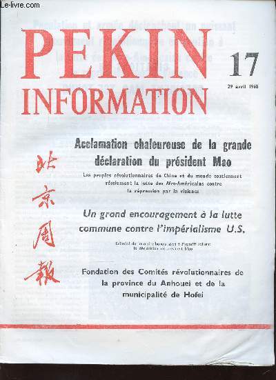 Pekin Information, n17, 29 avril 1968 : Un grand encouragement  la lutte commune contre l'imprialisme amricain, par Zeri i Popullit - Le monde salue la dclaration du prsident Mao soutenant la lutte des Afro-Amricains contre la rpression - etc