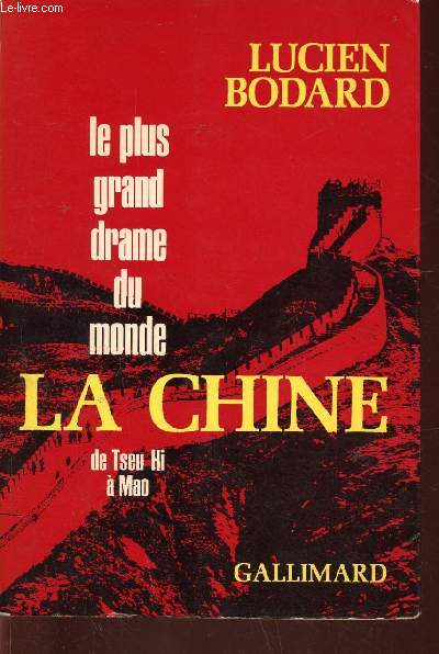 Le plus grand drame du monde : La Chine de Tseu Hi  Mao