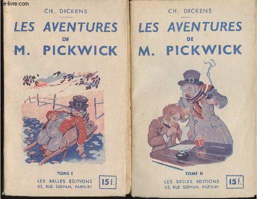 Les aventures de M. Pickwick. Tomes I + II (2 volumes)