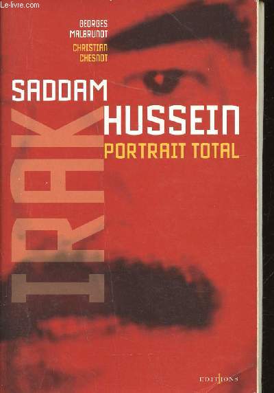 Saddam Hussein. Portrait total
