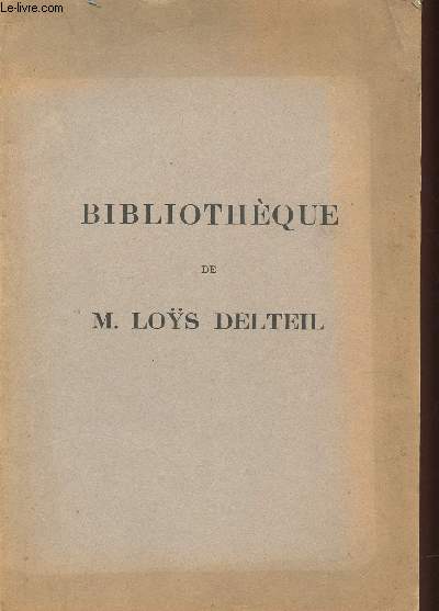 Bibliothque de M. Los Delteil. Catalogue de livres relatifs aux beaux-arts. Gravure-Peinture