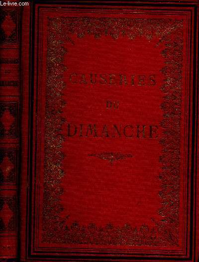 Causeries du Dimanche. Deuxime srie (1 volume) : Qu'ai-je trouv dans l'Eglise Catholique ?