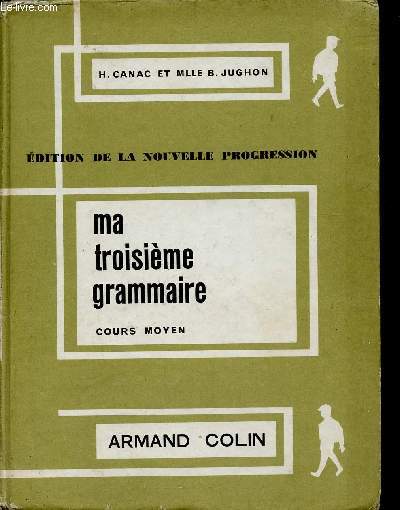 Ma troisime grammaire. Cours Moyen