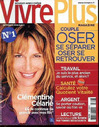 Vivre plus magazine N1 Couple oser se sparere oser se retrouver Sommaire: Couple oser se sparere oser se retrouver; Travail je suis le plus ancien du service et alors?; Argent se porter caution, savoir o l'on va ...
