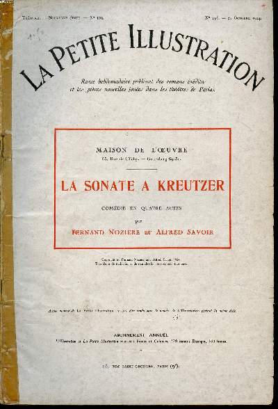 La petite illustration Thtre nouvelle srie N 129 / N216 du 25 octobre 1924 Maison de l'oeuvre La sonate  Kreutzer comdie en quatre actes par Fernand Nozire et Alfred Savoir.