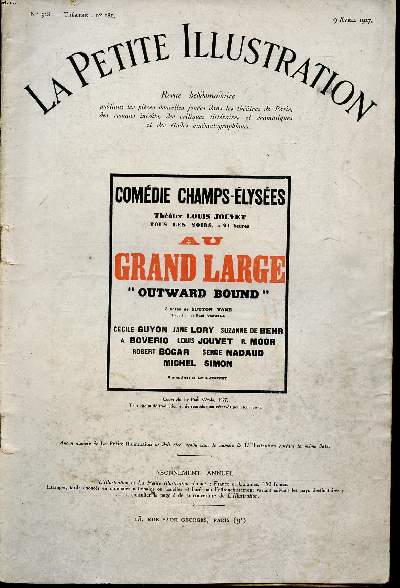 La petite illustration N328 Thtre N181 du 9 avril 1927 Comdie des Champs Elyses Thtre Louis Jouvet au grand large 