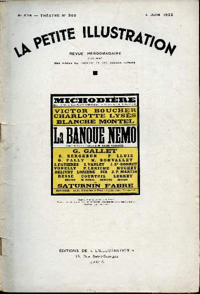 La petite illustration N579 Thtre N300 du 4 juin 1932 Michodire La banque Nmo comdie en 3 actes et 9 tableaux