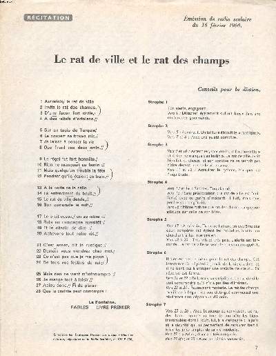 Rcitation Le rat de ville et le rat des champs Sommaire: La tortue et les deux canards; La belette entre dans un grenier; Le chat, la belette et le petit lapin; Le renard et la boue; Le lion et le rat; La cigale et la fourmi; Les deux amis; Le chne et