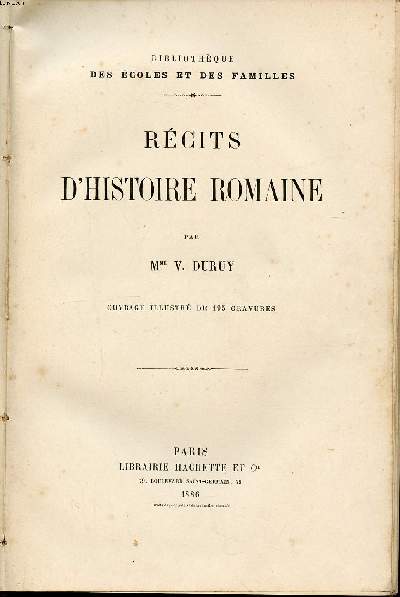 Rcits d'histoire romaine Collection Bibliothque des coles et des familles