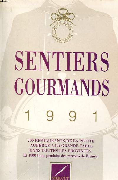 Sentiers gourmands 1991