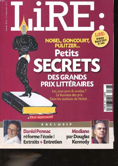 Lire Octobre 2007 Petits secrets des grands littraires Sommaire: Petits secrets des grands littraires; Modiano par Douglas Kennedy; Daniel Pennac rform l'cole ! ...